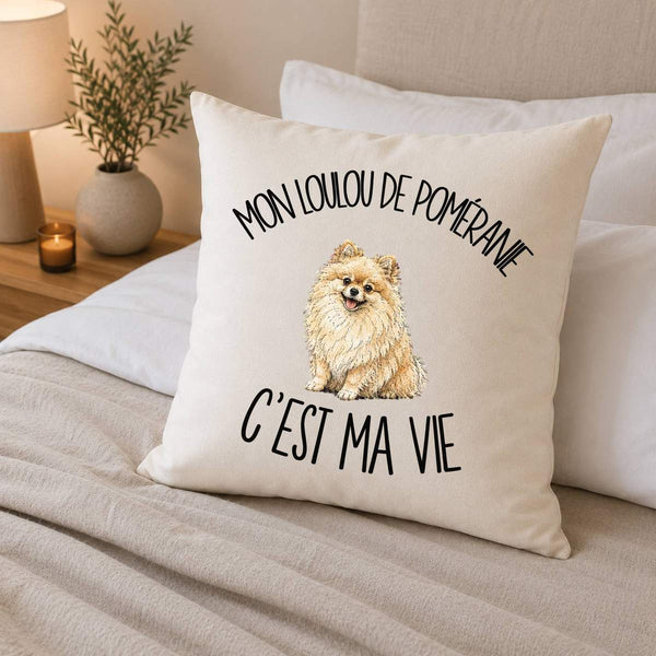 Housse de Coussin Mon Loulou de Poméranie c'est ma vie
