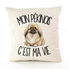 Housse de Coussin Mon Pékinois c'est ma vie