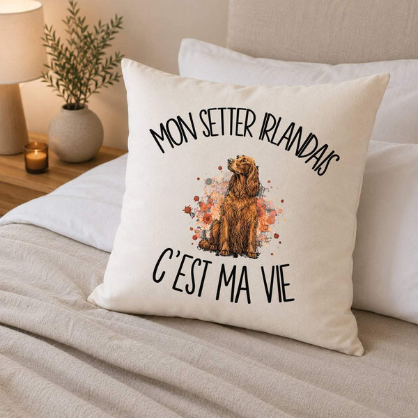 Housse de Coussin Mon Setter Irlandais c'est ma vie