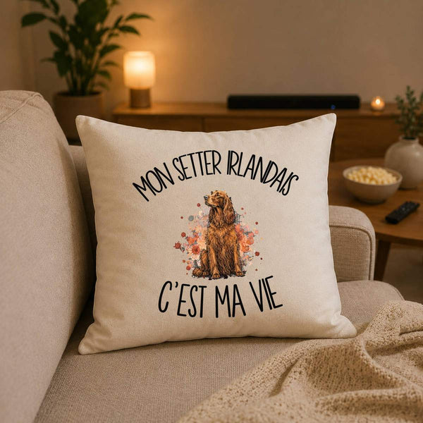 Housse de Coussin Mon Setter Irlandais c'est ma vie