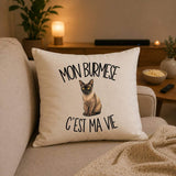 Housse de Coussin Mon Burmese c'est ma vie