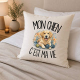 Housse de Coussin Mon Chien c'est ma vie