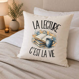 Housse de Coussin La lecture c'est la vie