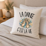 Housse de Coussin La danse c'est la vie