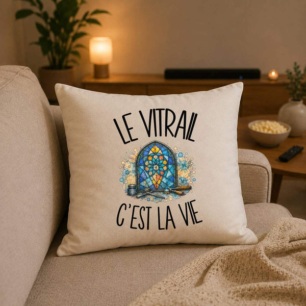 Housse de Coussin Le vitrail c'est la vie