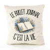 Housse de Coussin Le bullet journal c'est la vie