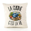 Housse de Coussin La cuisine c'est la vie