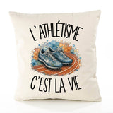 Housse de Coussin L'athlétisme c'est la vie