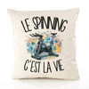 Housse de Coussin Le spinning c'est la vie