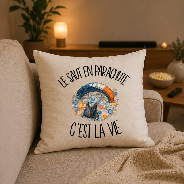 Housse de Coussin Le saut en parachute c'est la vie