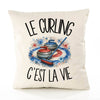 Housse de Coussin Le curling c'est la vie
