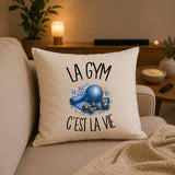 Housse de Coussin La gym c'est la vie