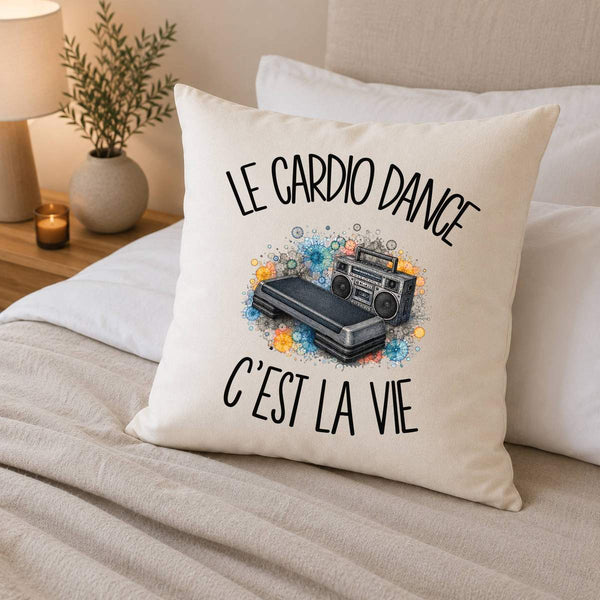 Housse de Coussin Le cardio dance c'est la vie