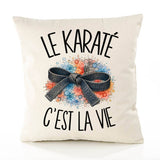 Housse de Coussin Le karaté c'est la vie