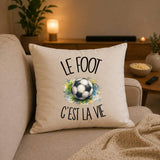Housse de Coussin Le foot c'est la vie