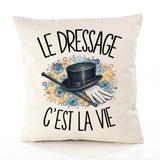 Housse de Coussin Le dressage c'est la vie