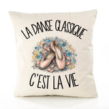 Housse de Coussin La danse classique c'est la vie