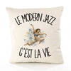 Housse de Coussin Le modern jazz c'est la vie