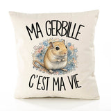 Housse de Coussin Ma gerbille c'est ma vie