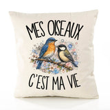 Housse de Coussin Mes oiseaux c'est ma vie