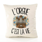 Housse de Coussin L'orgue c'est la vie