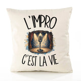 Housse de Coussin L'impro c'est la vie