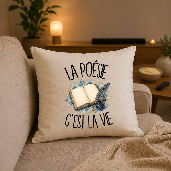 Housse de Coussin La poésie c'est la vie