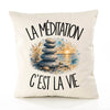 Housse de Coussin La méditation c'est la vie