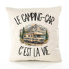 Housse de Coussin Le camping-car c'est la vie