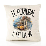Housse de Coussin Le Portugal c'est la vie