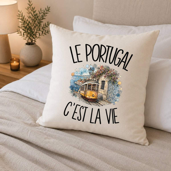 Housse de Coussin Le Portugal c'est la vie