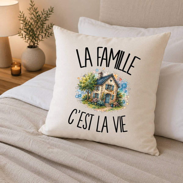Housse de Coussin La famille c'est la vie