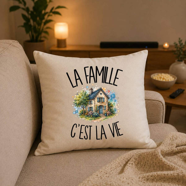Housse de Coussin La famille c'est la vie