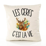 Housse de Coussin Les cerfs c'est la vie