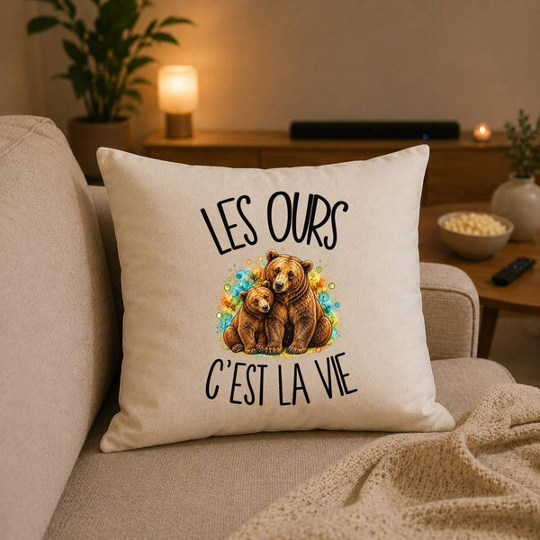 Housse de Coussin Les ours c'est la vie