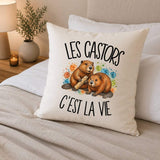 Housse de Coussin Les castors c'est la vie