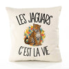 Housse de Coussin Les jaguars c'est la vie