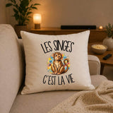Housse de Coussin Les singes c'est la vie