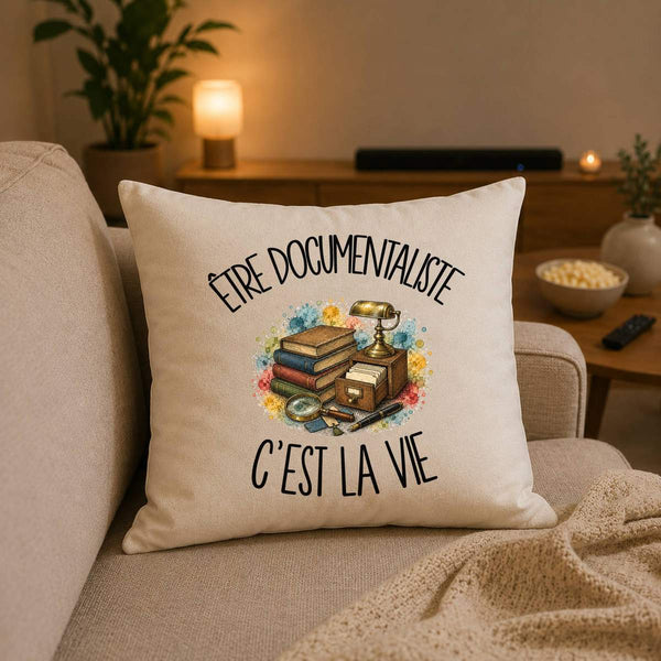 Housse de Coussin Être documentaliste c'est la vie