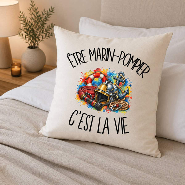 Housse de Coussin Être marin-pompier c'est la vie