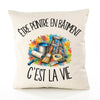 Housse de Coussin Être peintre en bâtiment c'est la vie