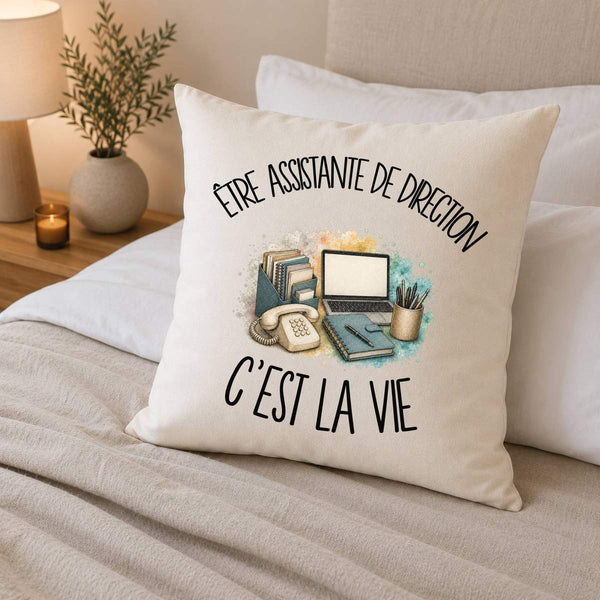 Housse de Coussin Être assistante de direction c'est la vie