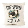 Housse de Coussin Être manager c'est la vie