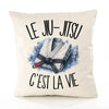 Housse de Coussin Le jiu-jitsu c'est la vie