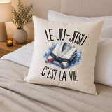 Housse de Coussin Le jiu-jitsu c'est la vie
