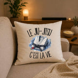Housse de Coussin Le jiu-jitsu c'est la vie