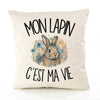 Housse de Coussin Mon lapin c'est ma vie