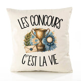 Housse de Coussin Les concours c'est la vie
