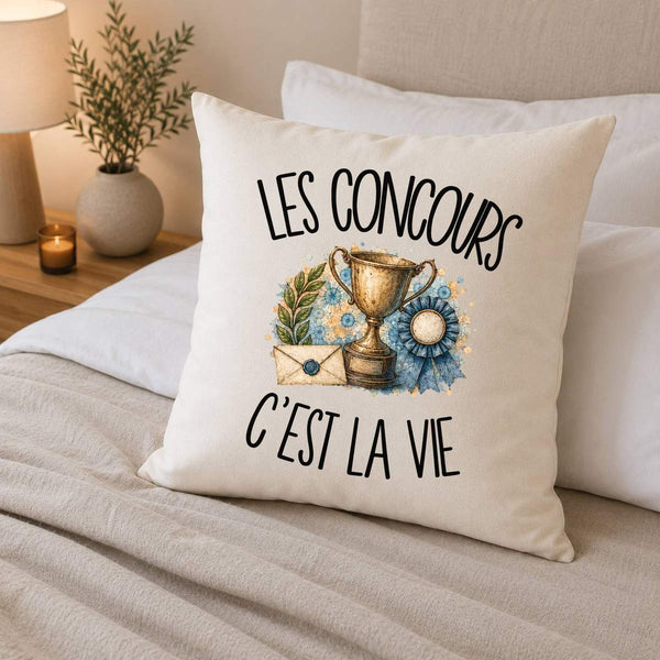 Housse de Coussin Les concours c'est la vie