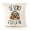 Housse de Coussin Le loto c'est la vie